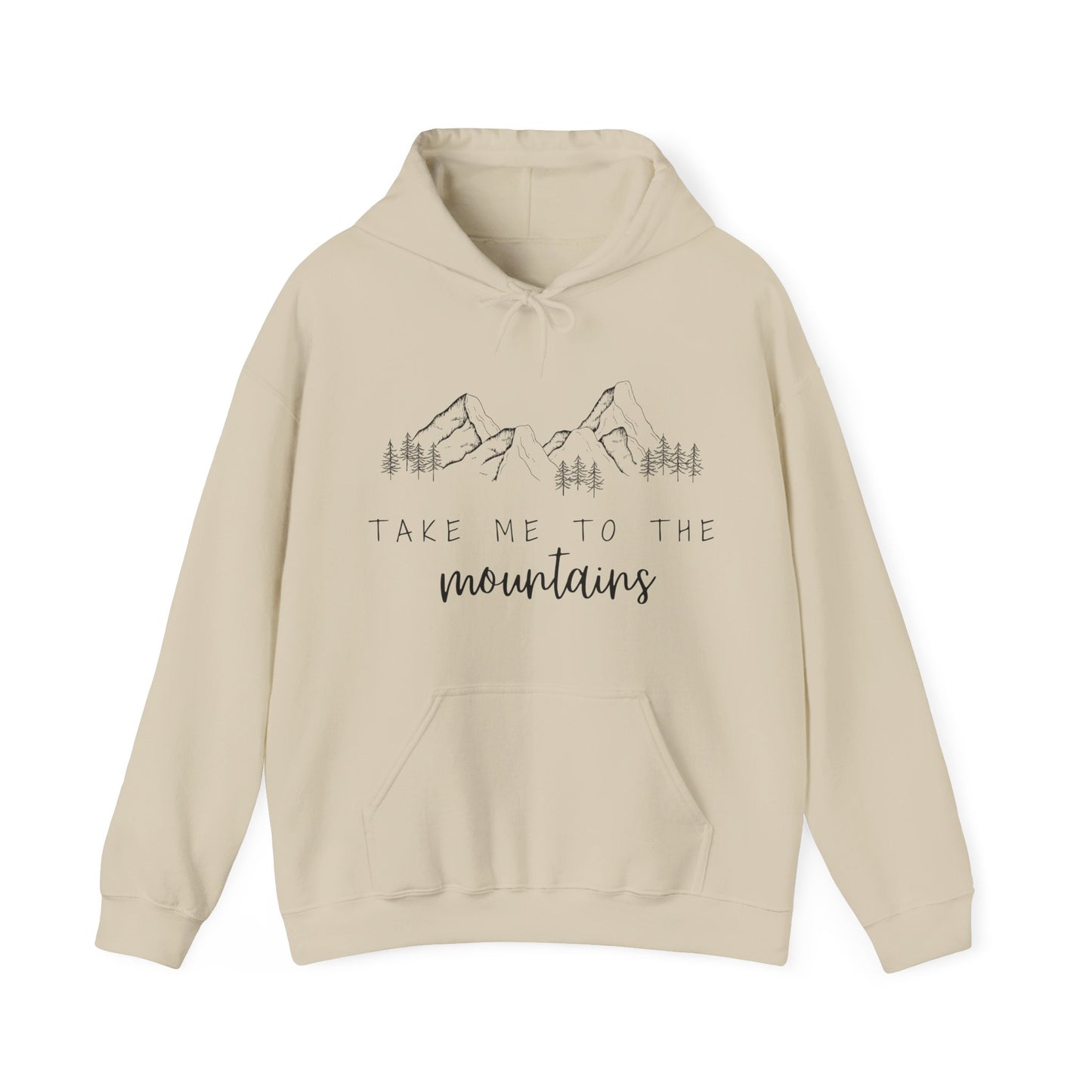 Take Me to the Mountains quote hoodie – cosy adventure sweatshirt for outdoor lovers, hiking enthusiasts, and travel fans. Stylish unisex hoodie for mountain getaways and nature explorers.
