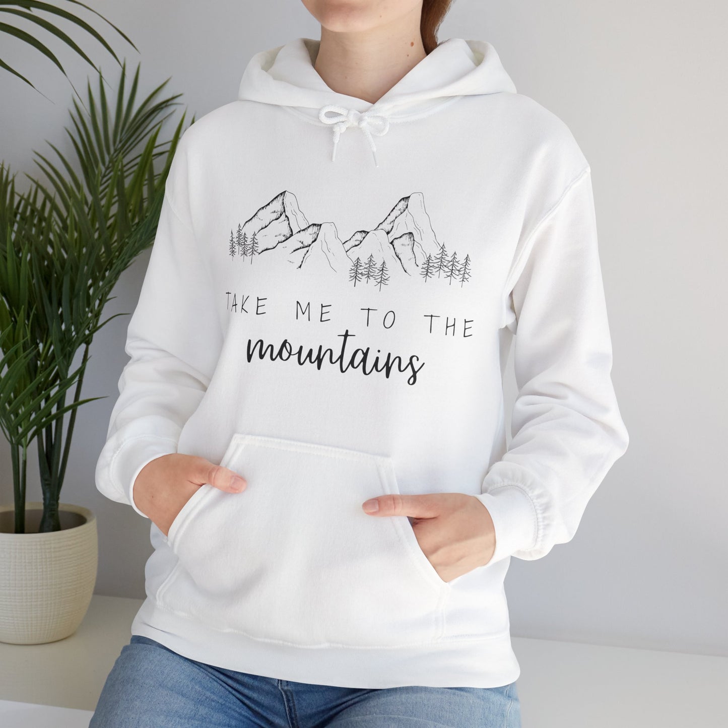 Take Me to the Mountains quote hoodie – cosy adventure sweatshirt for outdoor lovers, hiking enthusiasts, and travel fans. Stylish unisex hoodie for mountain getaways and nature explorers.