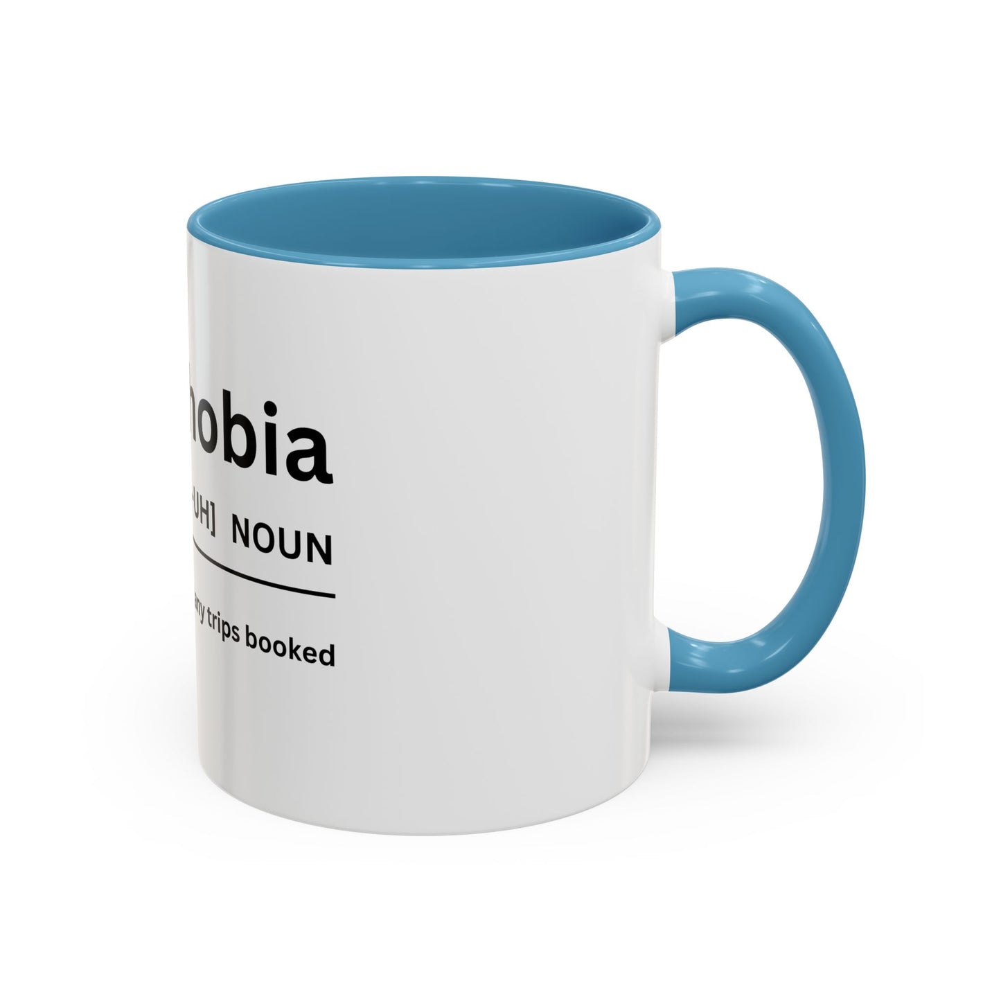 Notripophobia Accent Coffee Mug - Perfect Gift for Travel Lovers