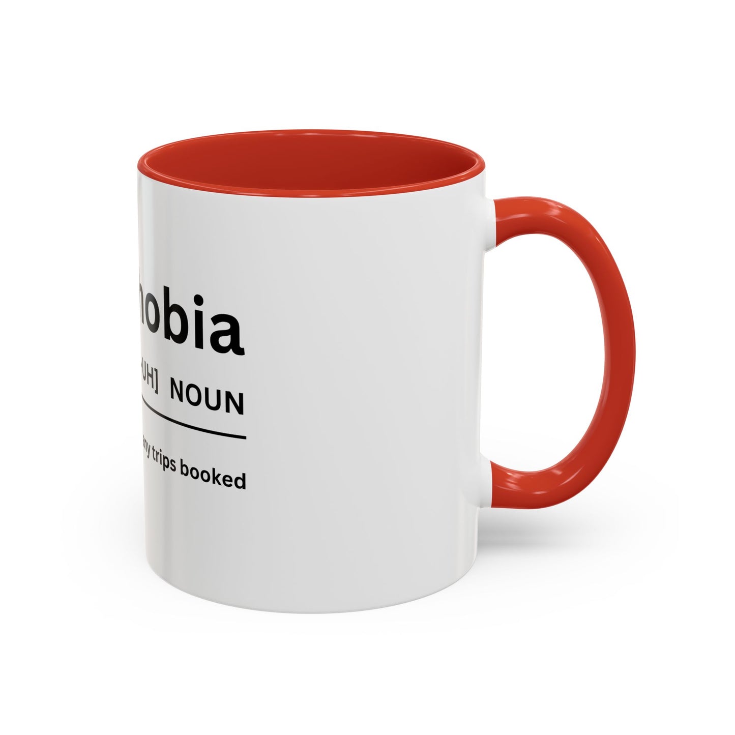 Notripophobia Accent Coffee Mug - Perfect Gift for Travel Lovers