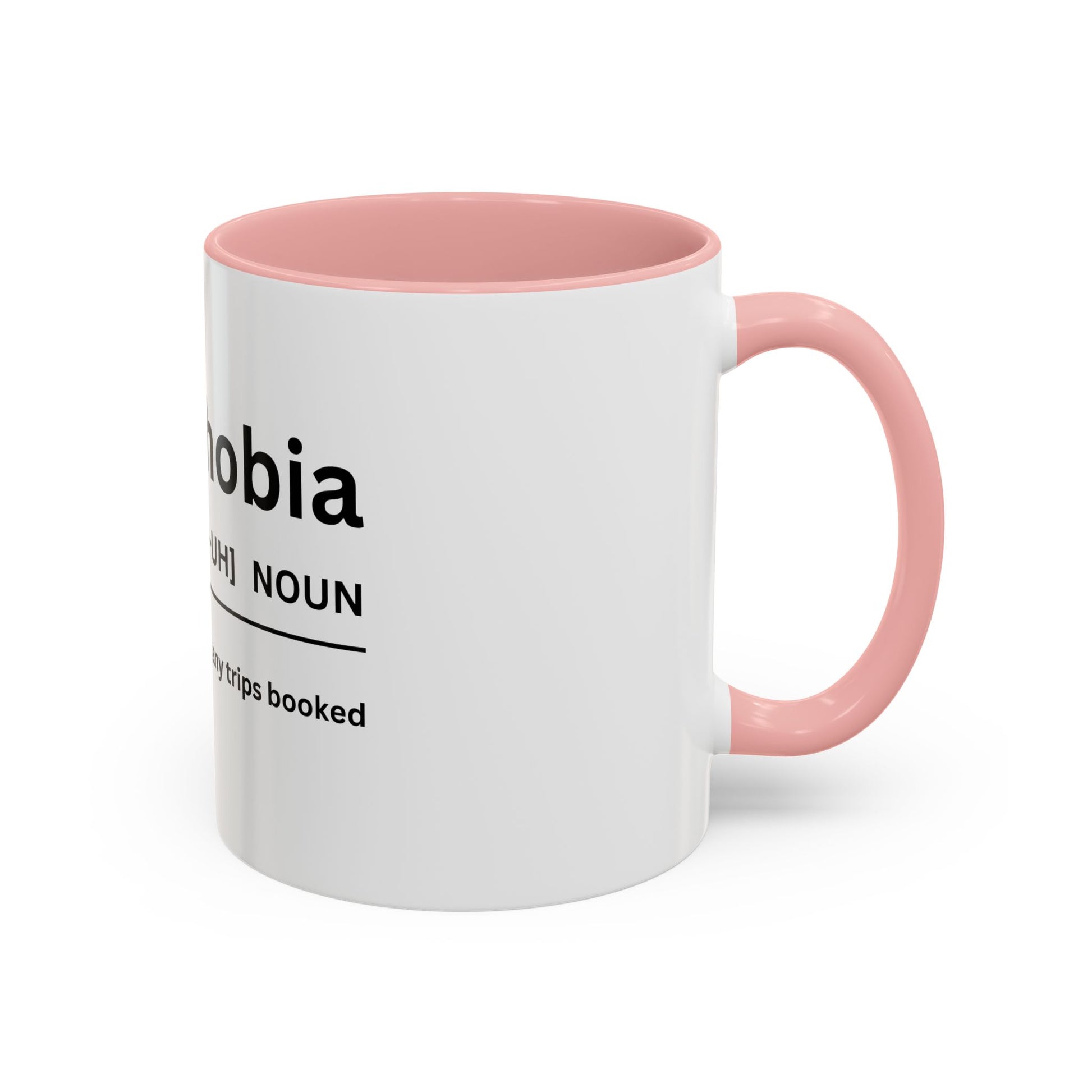Notripophobia Accent Coffee Mug - Perfect Gift for Travel Lovers